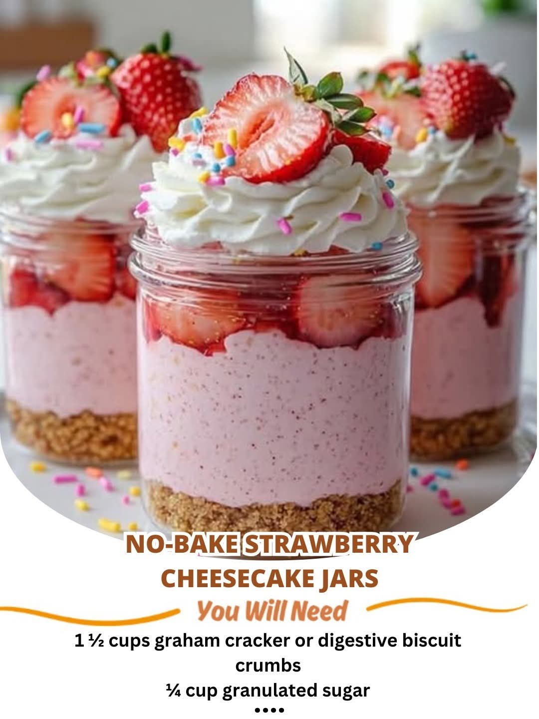 No-Bake Strawberry Cheesecake Jars – creamy, colorful, and made for spring celebrations!