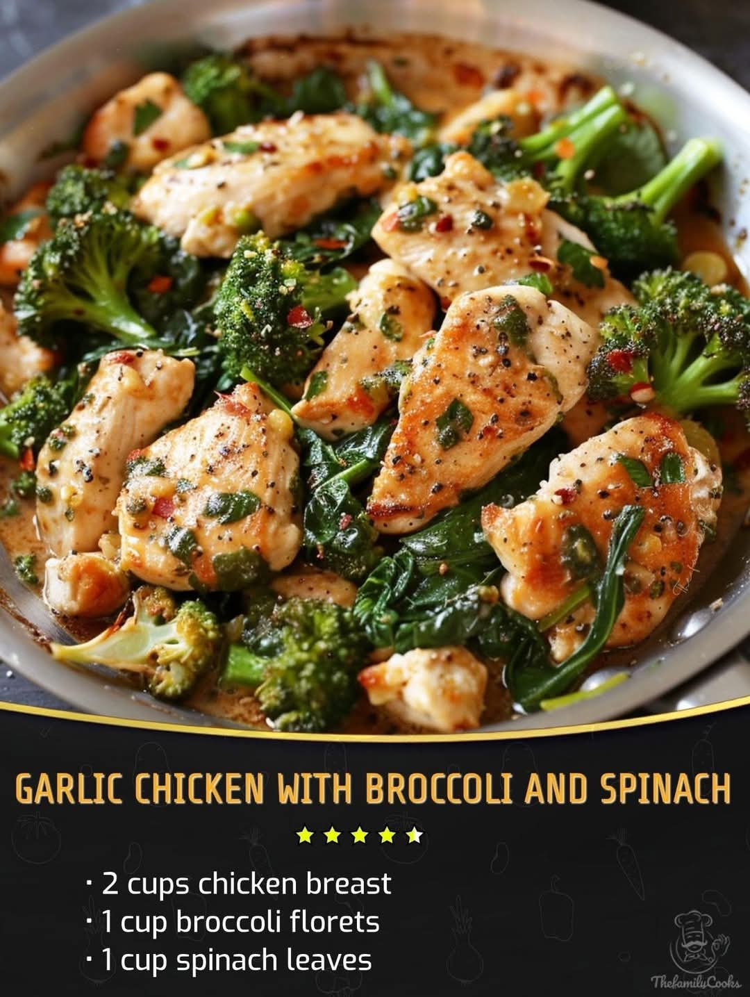 Ultimate Garlic Chicken with Broccoli and Spinach Recipe